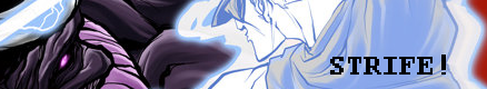 Strife!